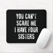 You Can't E Me I Have Four Sisters  Muismat (Met muis)