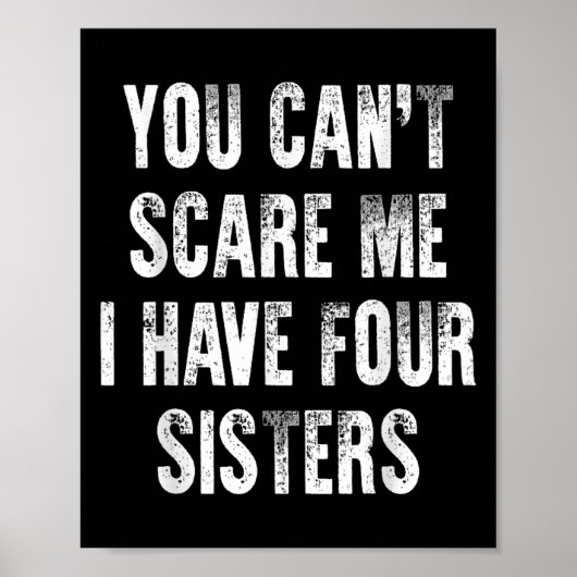 You Can't E Me I Have Four Sisters  Poster (Voorkant)