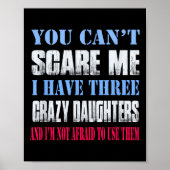 You Can't E Me I Have Three Crazy Daughters  Poster (Voorkant)