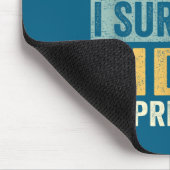 You Cant E Me, I Survived Joe Biden As President  Muismat (Hoek)