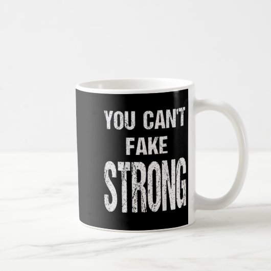 You Can't Fake Strong Werlifting Motivation Tee Koffiemok (Rechts)