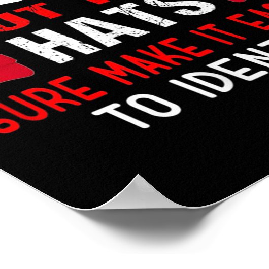 You Can't Fix Stud But The Hats Sure Make It Easy  Poster (Hoek)