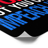 You Can't Fix Stud But You Can Impeach Trump Anti  Poster (Hoek)