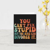 You Can't Fix Stud But You Sure Can Divorce It Div Kaart (Gele Bloem)