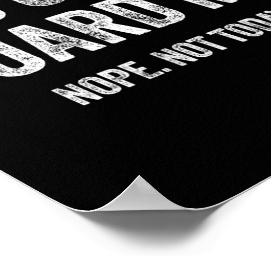 You Can't Guard Me  Poster (Hoek)