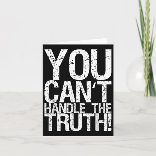 You Can't Handle The Truth!  Kaart (Voorkant)