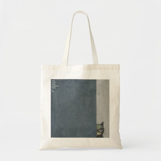 ”You can't hide anything from a cat”　tote bag Tote Bag (Voorkant)