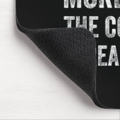 You Can't Hurt Me More Than The Already Have  Muismat (Hoek)