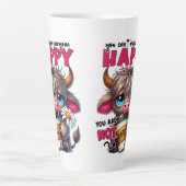 You Can't Make Everyone Happy You Are Not Coffee  Latte Mok (Voorkant)