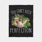 You Can't Rush Perfection Funny Sloth  Fleece Deken (Voorkant)