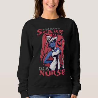You can't scare me i'm a nurse Spooky Nurse Trui
