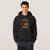 You Cant Scare Me Im A Teacher Halloween Trick or Hoodie (Voorkant volledig)