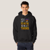 You Cant Scare Me Im A Teacher Halloween Trick or  Hoodie (Voorkant volledig)