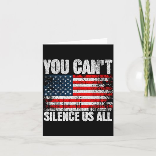You Can't Silence Us All Usa Flag Conservative Rep Kaart (Voorkant)