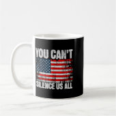 You Can't Silence Us All Usa Flag Conservative Rep Koffiemok (Links)