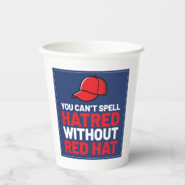 You Can't Spell Hatred Without Red Hat Papieren Bekers