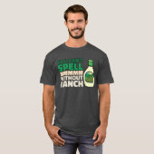 You Cant Spell MMMMM Without Ranch Lover Ranch fri T-shirt (Voorkant volledig)
