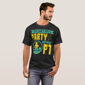 You Can't Spell Party Without PT Physical Therapy T-shirt (Voorkant volledig)