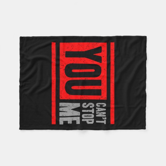 You Can't Stop Me Break Through Motivation Fleece Deken (Voorkant (Horizontaal))