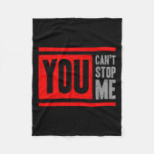 You Can't Stop Me Break Through Motivation  Fleece Deken (Voorkant)