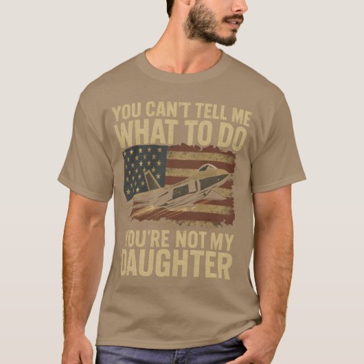 You Cantell Me What to Do Youre Not My Funny vinta T-shirt (Voorkant)
