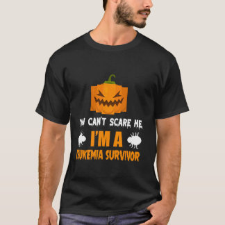 You Canu2019t Scare Me IU2019m Een overlevende van T-shirt