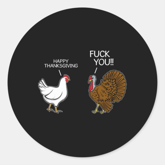 You Chicken Turkey Maand Joke Humor Fun Thanksgivi Ronde Sticker (Voorkant)