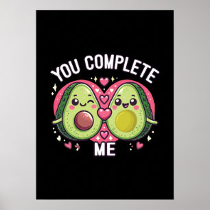 You Complete Me - Schattige Avocado-koppel Poster