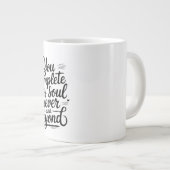 You Complete My Soul – Forever & Beyond Love Quote Grote Koffiekop (Voorkant rechts)