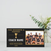 You Deserve a Trophy Coach Foto Bedankkaart (Staand voorkant)