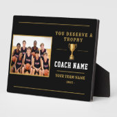 You Deserve a Trophy Coach Foto Fotoplaat (Zijkant)