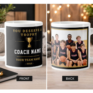 You Deserve a Trophy Coach Team Foto Grote Koffiekop