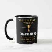 You Deserve a Trophy Coach Team Foto Mok (Links)