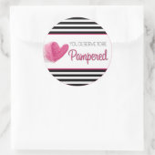 You deserve to be Pampered Ronde Sticker (Tas)