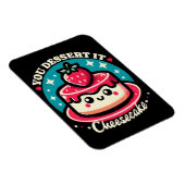You Dessert It - Cheesecake Kawaii Magneet (Rechterzijde)