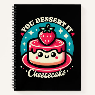 You Dessert It - Cheesecake Kawaii Notitieboek