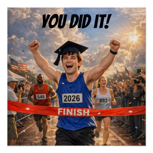You Did It! Finish Line Graduation  Perfect Poster (Voorkant)