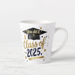You Did It - Klasse van 2025 Afstuderen Latte Mok 