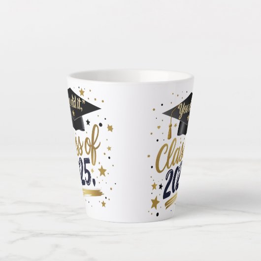 You Did It - Klasse van 2025 Afstuderen Latte Mok  (Voorkant)