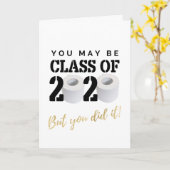 You did it Quarantine Graduation Humour Funny Kaart (Gele Bloem)