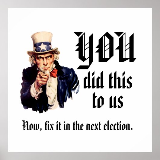 YOU Did This to Us Poster (Voorkant)