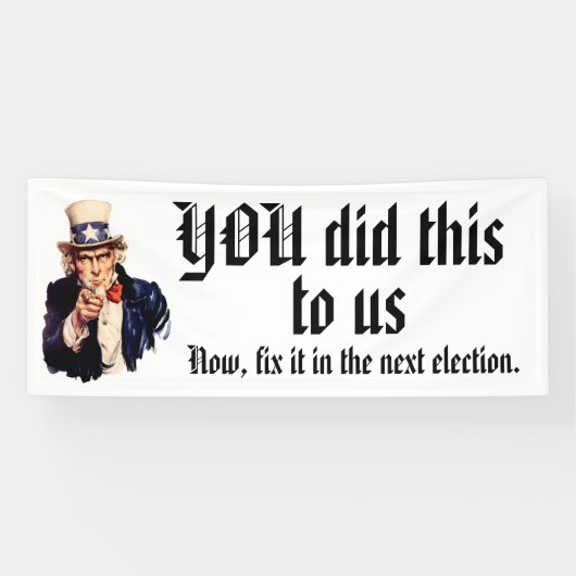 YOU Did This to Us Spandoek (Horizontaal)