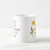 You don’t need to feel ready to begin - Mug Koffiemok (Center)