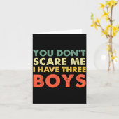 You Don't E Me I Have Three Boys  Kaart (Gele Bloem)