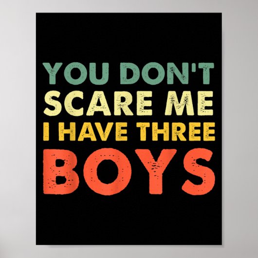 You Don't E Me I Have Three Boys  Poster (Voorkant)