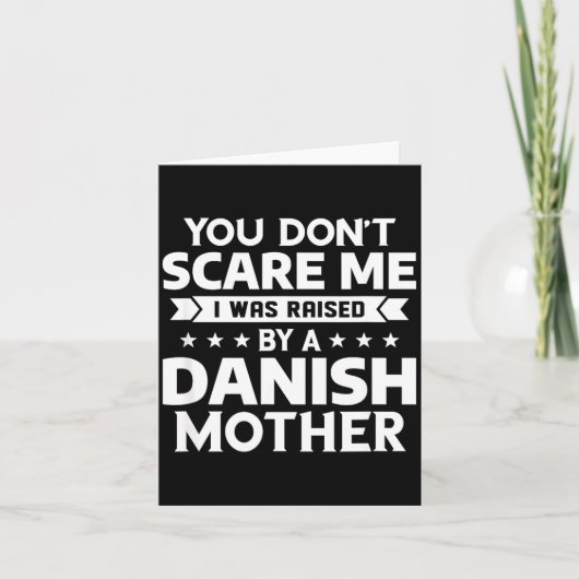 You Don't E Me I Was Raised By A Danish Mother  Kaart (Voorkant)