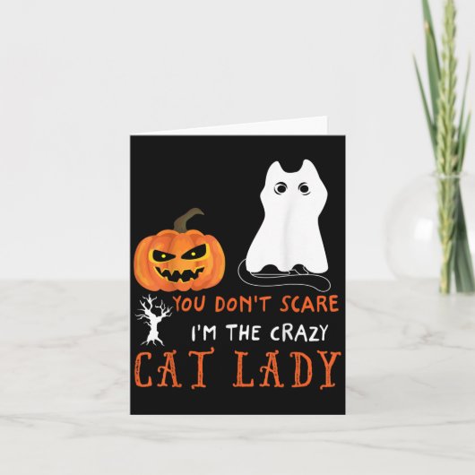 You Don't E Me I'm The Crazy Cat Lady Funny Hallow Kaart (Voorkant)