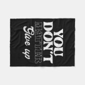 You Don't Give Up _ Insration Motivation  Fleece Deken (Voorkant (Horizontaal))