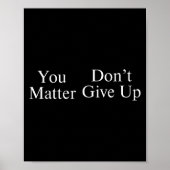 You Don't Give Up  Poster (Voorkant)