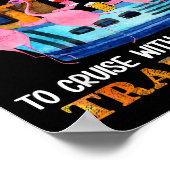 You Don't Have To Be Crazy To Cruise With Us Flami Poster (Hoek)